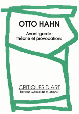 Avant-garde : théorie et provocations