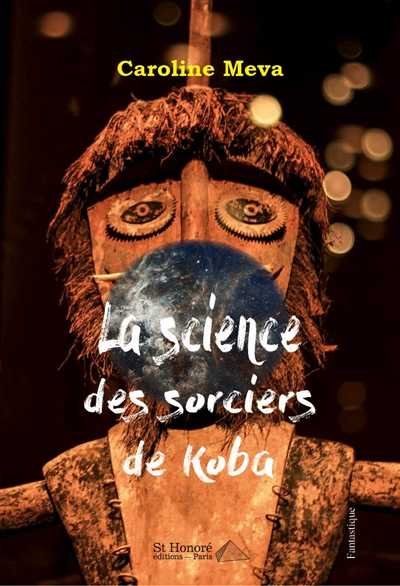 La science des sorciers de Koba : fantastique