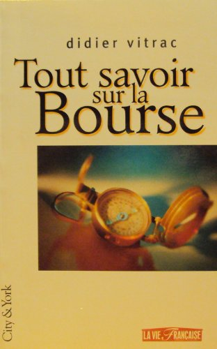 tout savoir sur la bourse