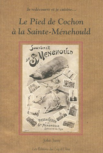 Le pied de cochon à la Sainte-Ménehould