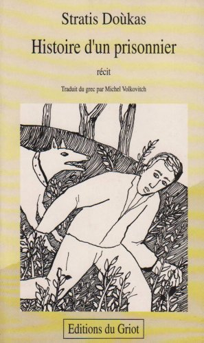 Histoire d'un prisonnier : récit