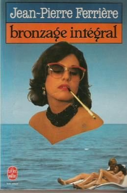 bronzage intégral
