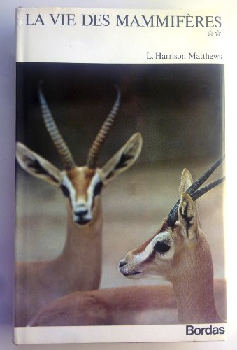 la vie des mammifères