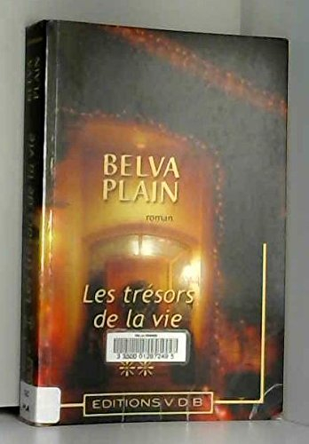 les trésors de la vie