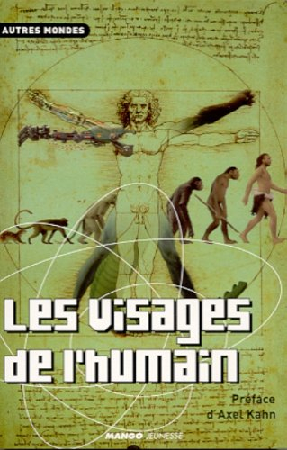 Les visages de l'humain : anthologie