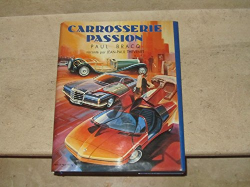 Carrosserie passion, Paul Bracq