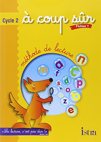 A coup sûr, cycle 2 : fichier 1