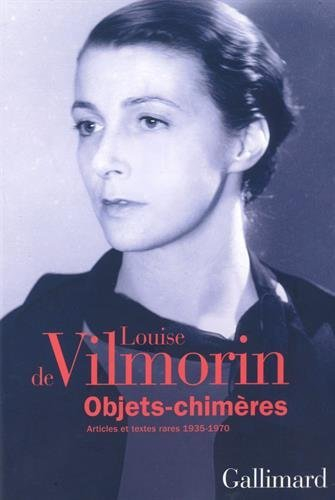 Objets-chimères : articles et textes rares (1935-1970)