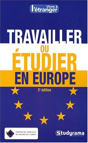 Travailler ou étudier en Europe