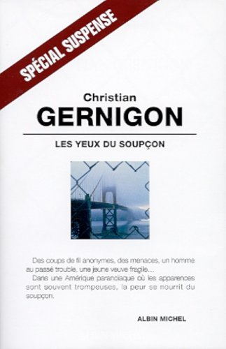 Les yeux du soupçon