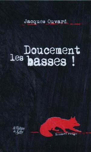 Doucement les basses
