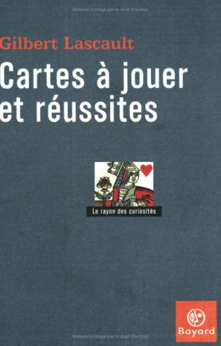 Cartes à jouer et réussites : une esthétique localisée et fictionnelle
