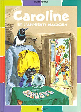 Caroline et l'apprenti sorcier