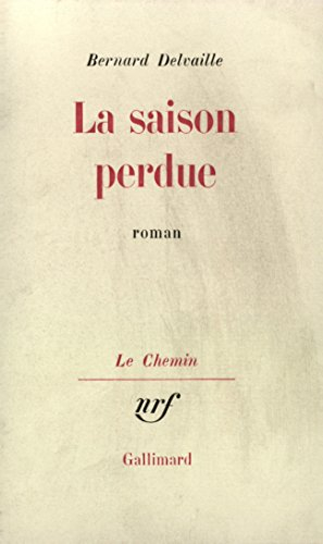 la saison perdue