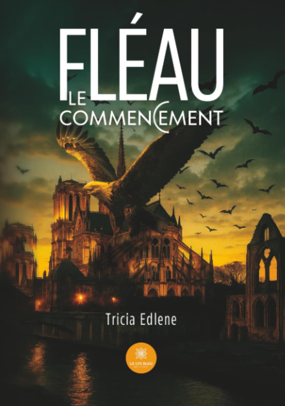 Fléau : Le commencement