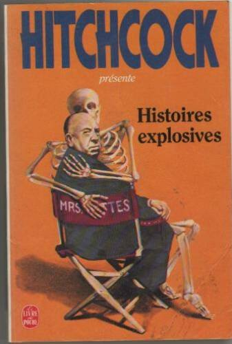 Histoires explosives