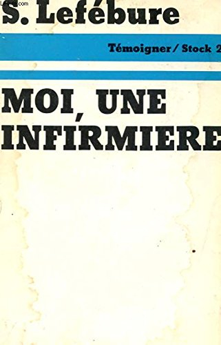 moi, une infirmière