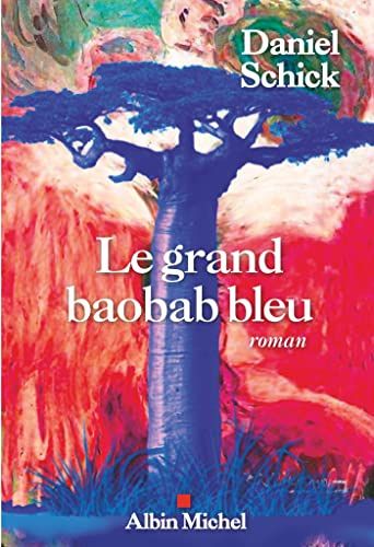 Le grand baobab bleu