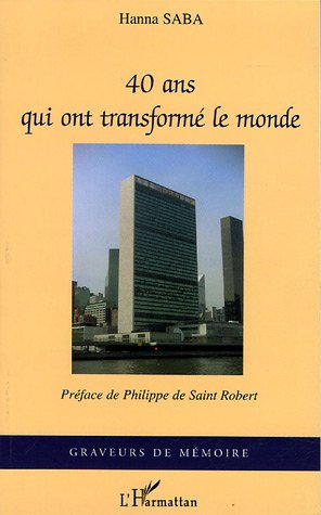 Quarante ans qui ont transformé le monde