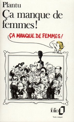 Ca manque de femmes !