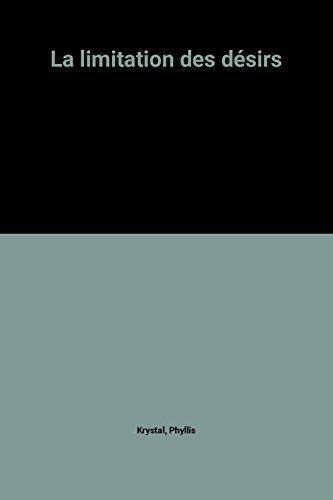 la limitation des désirs