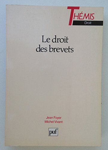 Le Droit des brevets