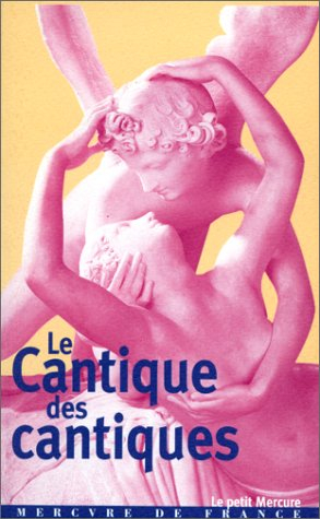 Le Cantique des cantiques