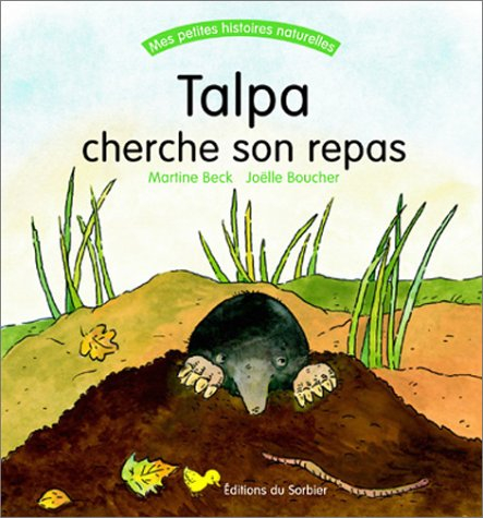 Talpa cherche son repas