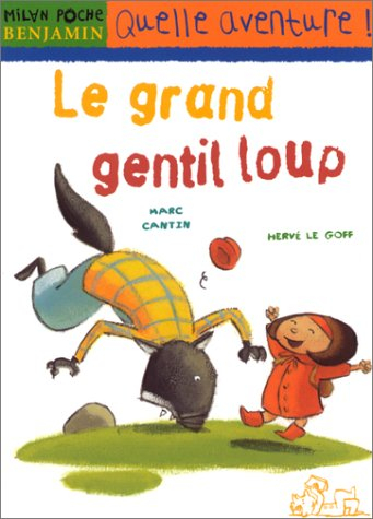 le grand gentil loup