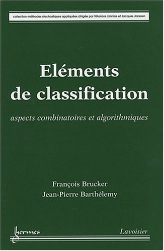 Eléments de classification : aspects combinatoires et algorithmiques
