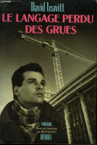 le langage perdu des grues