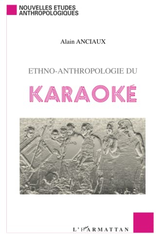 Ethno-anthropologie du karaoké