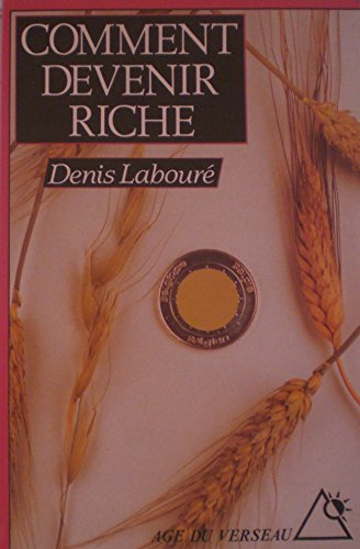 Comment devenir riche