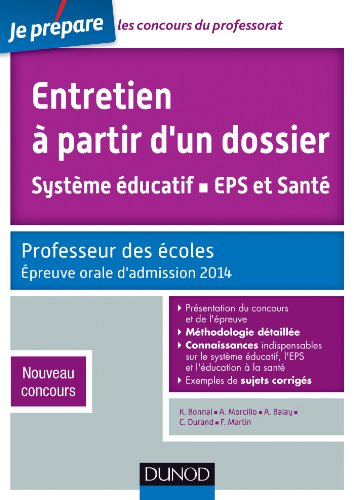Entretien à partir d'un dossier : système éducatif, EPS et santé : professeur des écoles, épreuve or