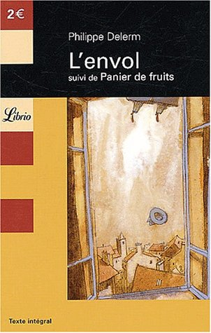 L'envol. Panier de fruits