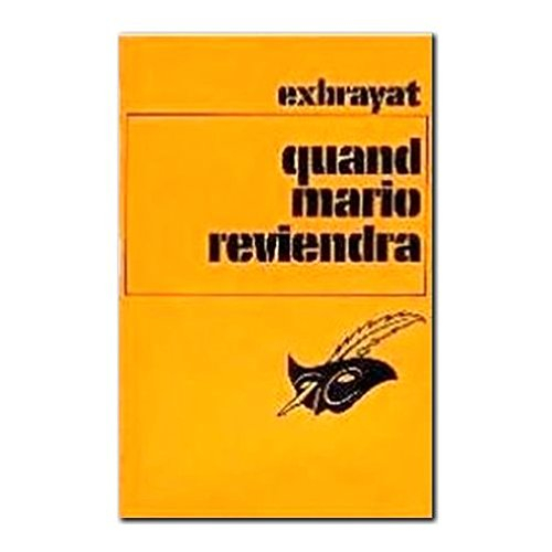 Quand Mario reviendra