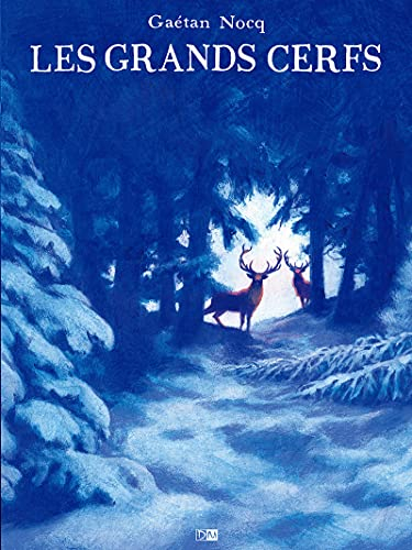 Les grands cerfs