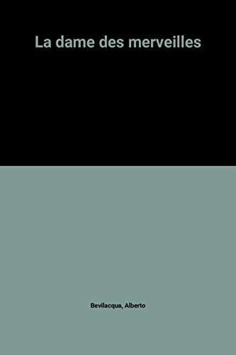 La Dame des merveilles
