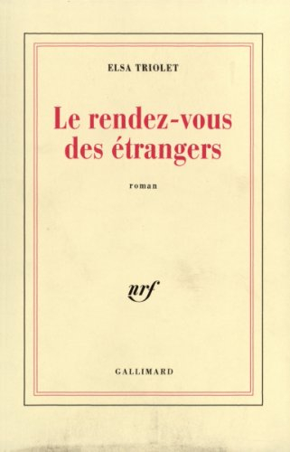 Les Rendez-vous des étrangers