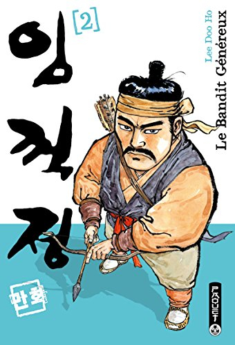 Le bandit généreux. Vol. 2