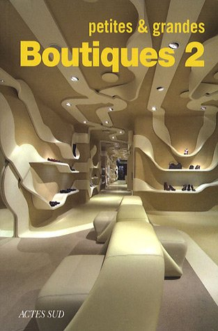 Petites & grandes boutiques. Vol. 2