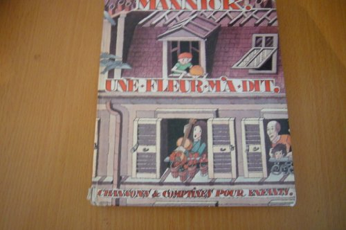 une fleur m'a dit : chansons et comptines pour les enfants