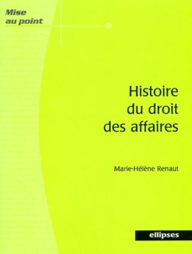 Histoire du droit des affaires