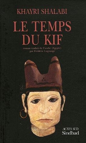 Le temps du kif