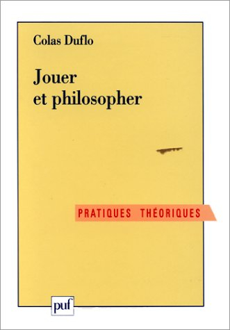 Le jeu : une approche philosophique