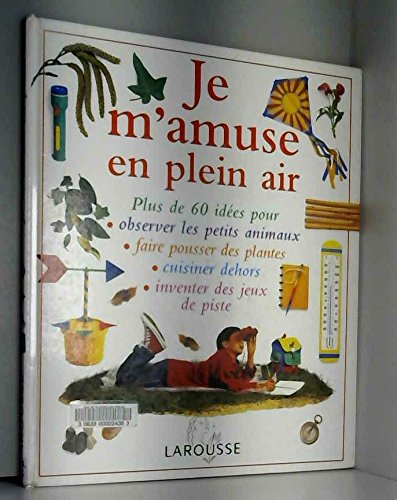 Je m'amuse en plein air