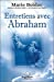 Entretiens avec Abraham