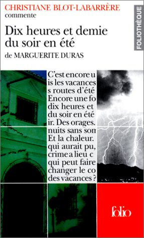 Dix heures et demie du soir en été de Marguerite Duras