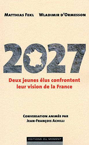 2027 : deux jeunes élus confrontent leur vision de la France