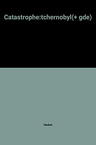 Tchernobyl : le récit de la première catastrophe nucléaire majeure de l'histoire